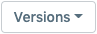 versions action button