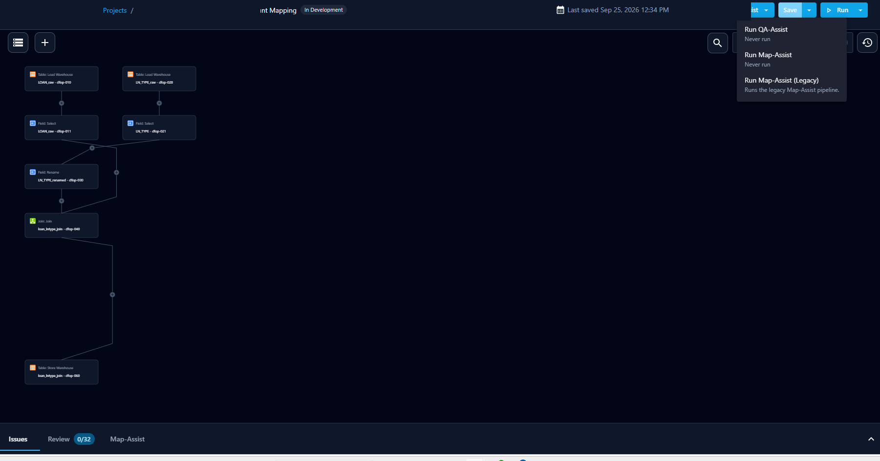 Assist menu in the Dataflow Builder with Run QA-Assist, Run Map-Assist, and Run Map-Assist (Legacy)